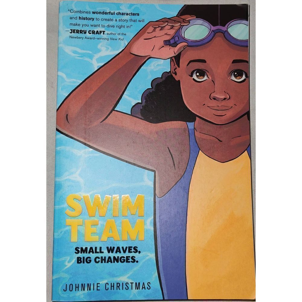 Swim Team : A Graphic Novel Paperback Johnnie Christmas